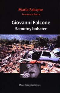 Giovanni Falcone. Samotny bohater - okładka książki
