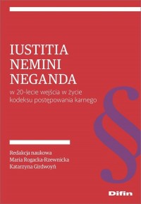 Iustitia nemini neganda w 20-lecie - okładka książki