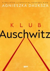 Klub Auschwitz i inne kluby - okładka książki