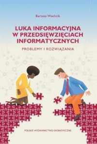 Luka informacyjna w przedsięwzięciach - okładka książki