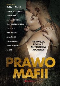 Prawo mafii. Pierwsza polska antologia - okładka książki