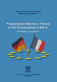 Przywództwo Niemiec i Francji w - okładka książki