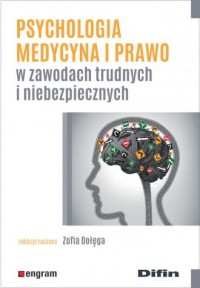 Psychologia, medycyna i prawo w - okładka książki