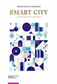 Smart city w przestrzeni informacyjnej - okładka książki