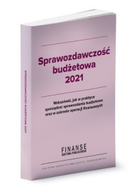 Sprawozdawczość budżetowa 2021 - okładka książki