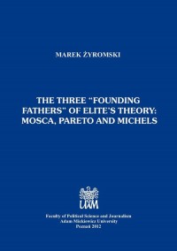 The three founding fathers of elite - okładka książki