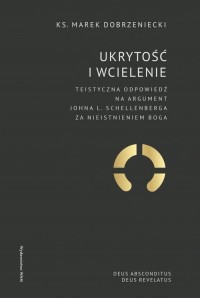 Ukrytość i Wcielenie. Teistyczna - okładka książki