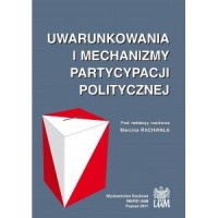 Uwarunkowania i mechanizmy partycypacji - okładka książki