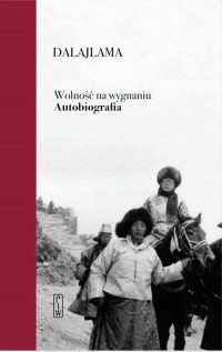 Wolność na wygnaniu. Autobiografia - okładka książki