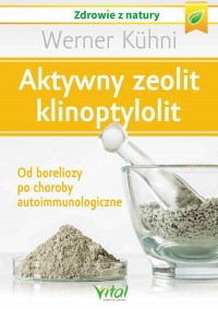 Aktywny zeolit klinoptylolit - okładka książki