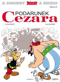 Asteriks. Podarunek Cezara. Album - okładka książki