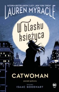 Catwoman. W blasku Księżyca - okładka książki