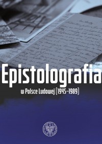 Epistolografia w Polsce Ludowej - okładka książki