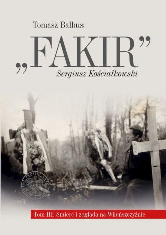 powiększ Fakir Sergiusz Kościałkowski. Tom - okładka książki