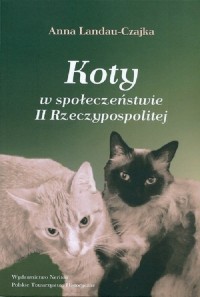 Koty w społeczenstwie II Rzeczypospolitej - okładka książki