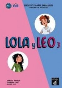 Lola y Leo 3 Cuaderno de ejercicios - okładka podręcznika