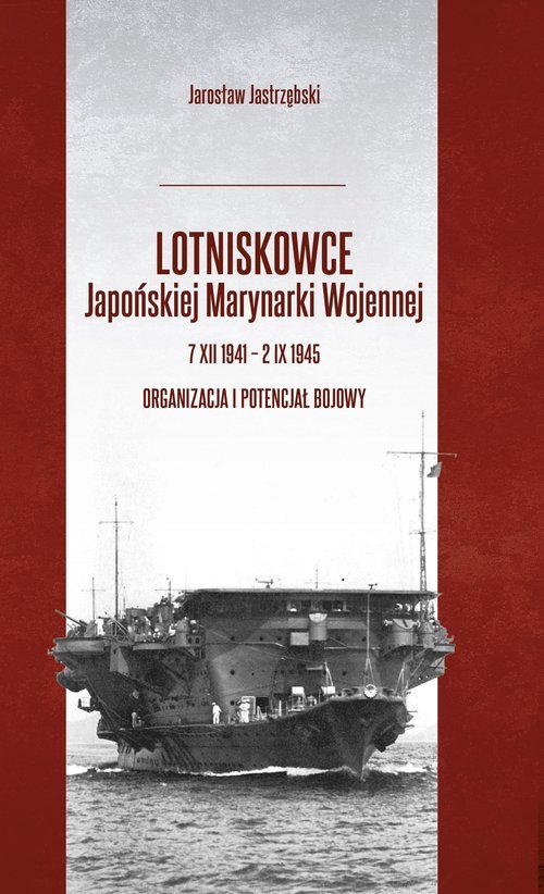 powiększ Lotniskowce Japońskiej Marynarki - okładka książki