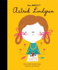 Mali WIELCY. Astrid Lindgren - okładka książki