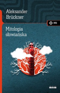 Mitologia słowiańska. Seria: Meandry - okładka książki