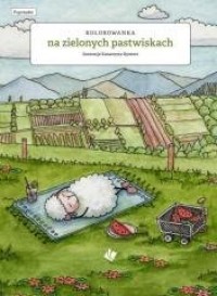 Na zielonych Pastwiskach - kolorowanka - okładka książki