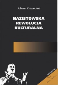 Nazistowska rewolucja kulturalna - okładka książki