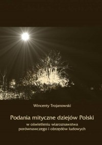 Podania mityczne dziejów Polski - okładka książki