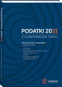 Podatki 2021 z komentarzem Crido - okładka książki