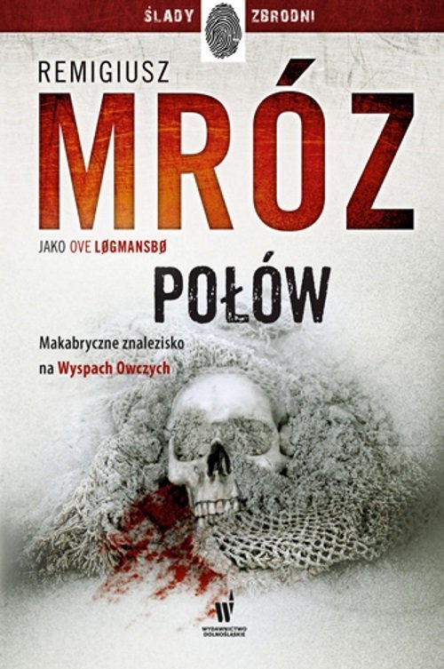 Połów. Seria: Ślady zbrodni - okładka książki