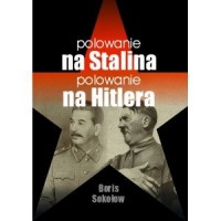 Polowanie na Stalina, polowanie - okładka książki