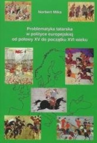 Problematyka tatarska w polityce - okładka książki
