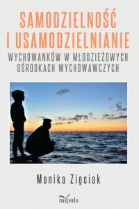 Samodzielność i usamodzielnianie - okładka książki