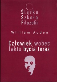 Śląska Szkoła Filozofii. Człowiek - okładka książki