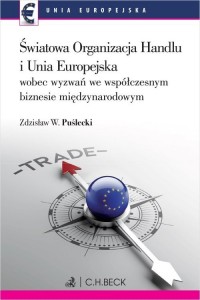 Światowa Organizacja Handlu i Unia - okładka książki