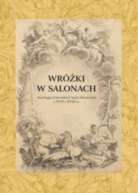 Wróżki w salonach. Antologia francuskich - okładka książki