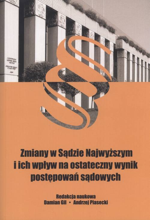 powiększ Zmiany w Sądzie Najwyższym i ich - okładka książki