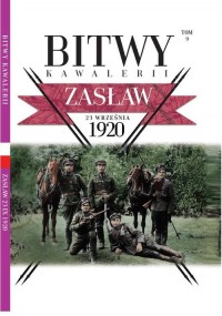 Bitwy Kawalerii nr 9. Zasław - okładka książki