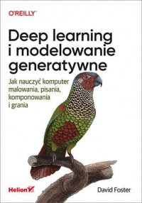 Deep learning i modelowanie generatywne - okładka książki