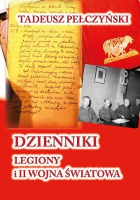 Dzienniki Legiony i II wojna światowa - okładka książki