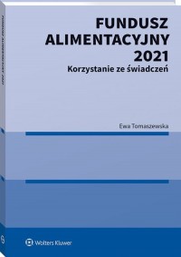 Fundusz Alimentacyjny 2021. Korzystanie - okładka książki