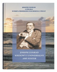 Joseph Conrad kresowy i uniwersalny: - okładka książki