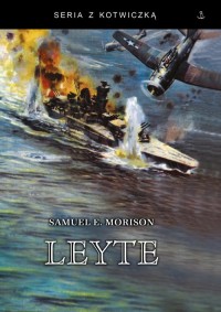 Leyte. czerwiec 1944 - styczeń - okładka książki