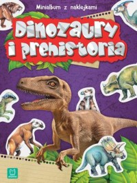Minialbum z naklejkami. Dinozaury - okładka książki