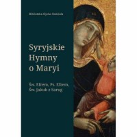 Syryjskie Hymny o Maryi. Seria: - okładka książki