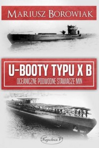 U-Booty typu XB. Oceaniczne podwodne - okładka książki