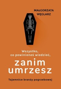 Wszystko co powinieneś wiedzieć - okładka książki