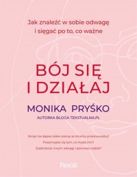 Bój się i działaj - okładka książki