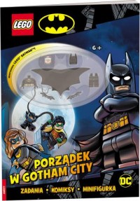 Lego Batman. Porządek w Gotham - okładka książki