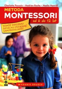 Metoda Montessori od 6 do 12 lat - okładka książki
