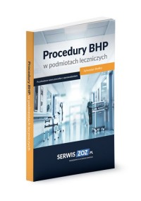 Procedury bhp w podmiotach leczniczych - okładka książki