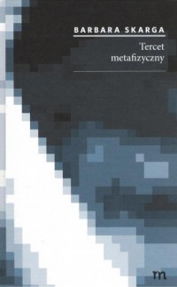 Tercet metafizyczny - okładka książki